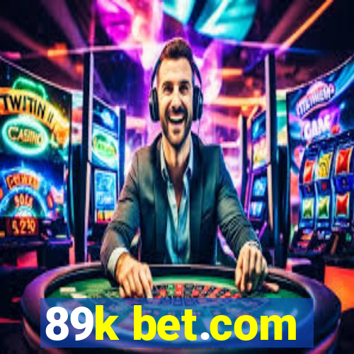 89k bet.com